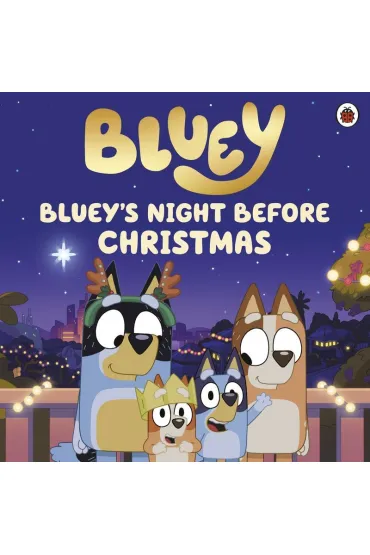 Bluey Bluey`s Night Before Christmas wer. angielska