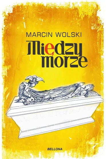 Mi�dzymorze - Marcin Wolski