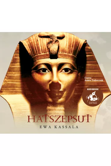 Audiobook Hatszepsut CD - Ewa Kassala