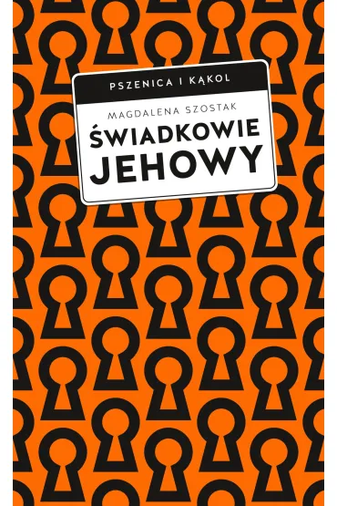 �wiadkowie Jehowy - Magdalena  Szostak