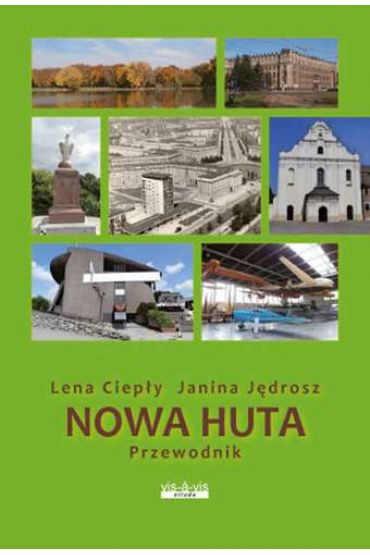 Przewodnik - Nowa Huta