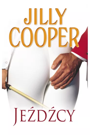 Je�d�cy - Jilly Cooper