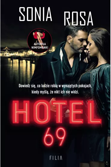 Hotel 69 - Sonia Rosa