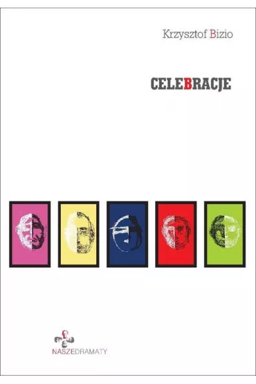 Celebracje - Krzysztof Bizio