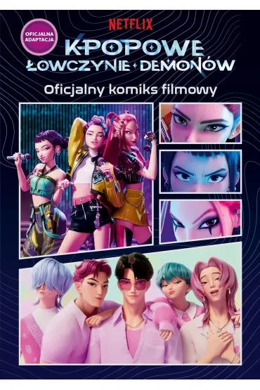 K-popowe �owczynie demon�w. Oficjalny komiks filmowy - Random House
