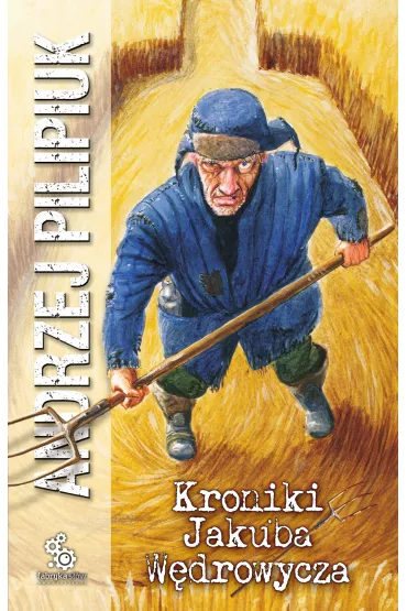 eBook Kroniki Jakuba W�drowycza. Tom 1 mobi epub - Andrzej Pilipiuk