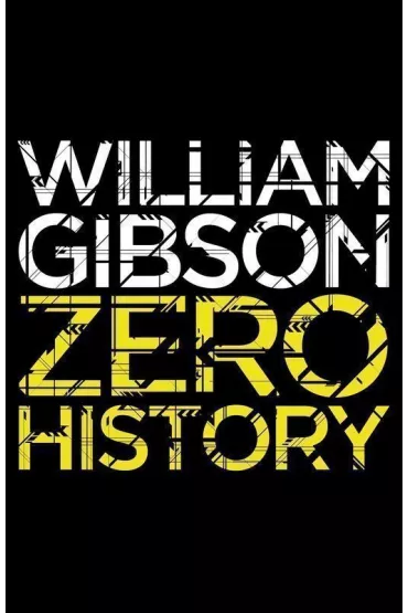 Zero history wer. angielska - William Gibson