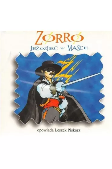 Audiobook Zorro. Je�dziec w masce CD