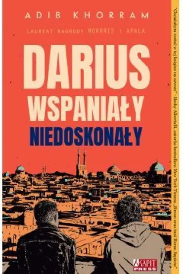 Darius Wspania�y niedoskona�y - Adib Khorram