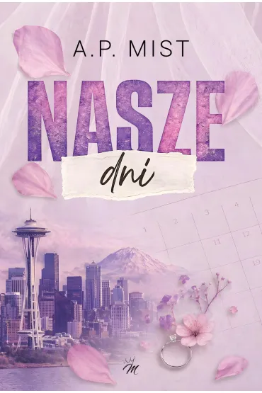 Nasze dni - A.P. Mist