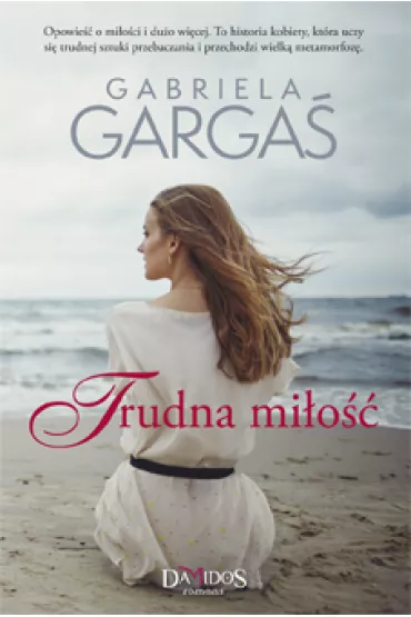 Trudna mi�o�� - Gabriela Garga�