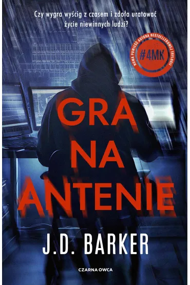 Gra na antenie - J. D. Barker