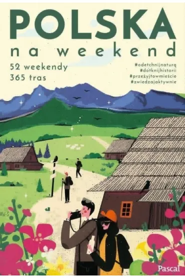 Polska na weekend - Miko�aj Gospodarek, Anna  Piernikarczyk