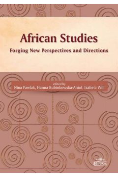 eBook African Studies Forging New Perspectives and Directions pdf