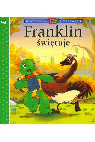 Franklin �wi�tuje - Paulette Bourgeois, Brenda Clark