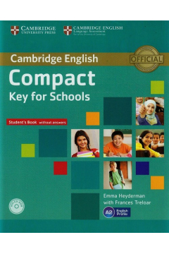 Compact Key for Schools SB without Answers +CD-ROM