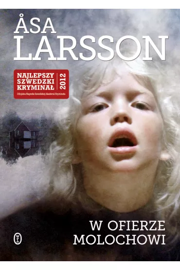 W ofierze Molochowi - Asa Larsson