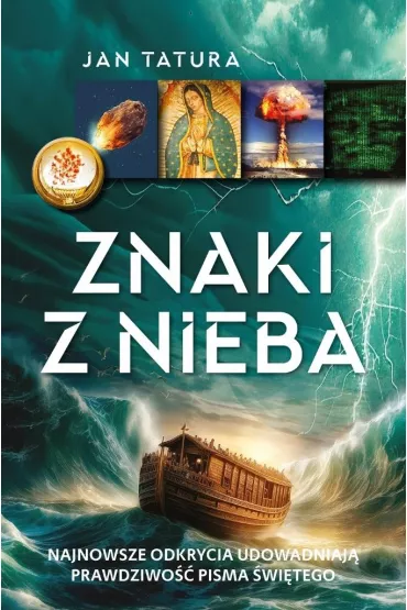 Znaki z Nieba - Jan Tatura