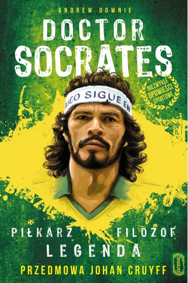 Doktor Socrates. Pi�karz, filozof, legenda - Andrew  Downie