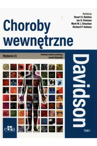 Choroby wewn�trzne. Davidson. Tom 1 - Stuart H. Ralston, Ian D. Penman, Richard P. Hobson, Mark W. J. Strachan