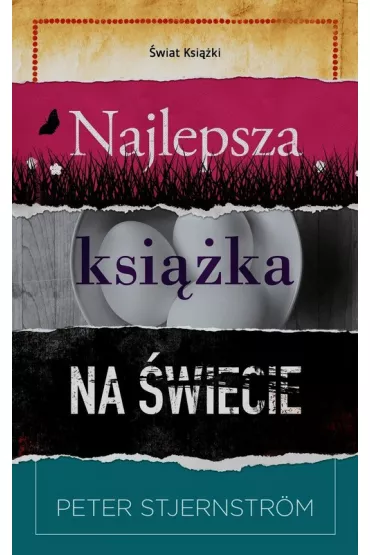 Najlepsza ksi��ka na �wiecie - Peter Stjernstr�m