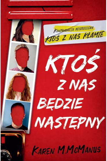 Kto� z nas b�dzie nast�pny - Karen McManus