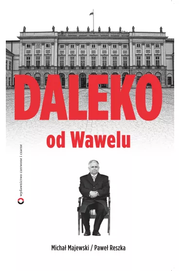eBook Daleko od Wawelu mobi epub - Micha� Majewski, Pawe� Reszka