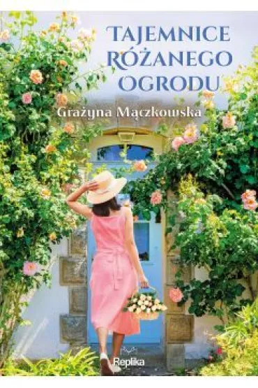 Tajemnice r�anego ogrodu - Gra�yna M�czkowska