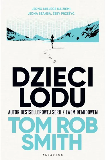 Dzieci lodu - Tom Rob Smith