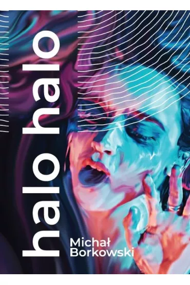 halo halo - Micha�  Borkowski
