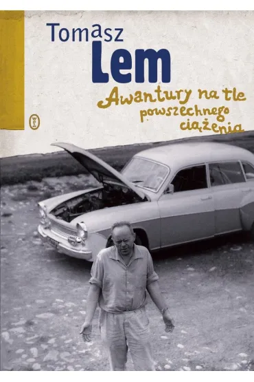 Awantury na tle powszechnego ci��enia - Tomasz Lem