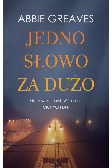 Jedno s�owo za du�o - Abbie  Greaves