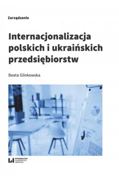 eBook Internacjonalizacja polskich i ukraiskich przedsibiorstw pdf