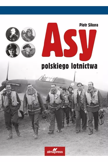 Asy polskiego lotnictwa - Piotr Sikora