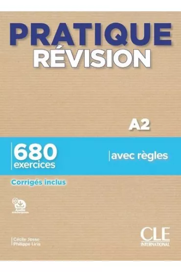 Pratique Revision A2. Podr�cznik + klucz - Liria Philippe, Cecile Josse