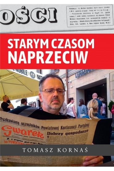 Starym czasom naprzeciw