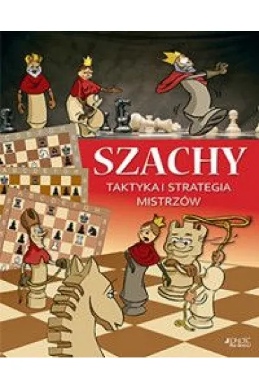 Szachy. Taktyka i strategia mistrz�w - Halasz Ferenc, Zoltan Geczi