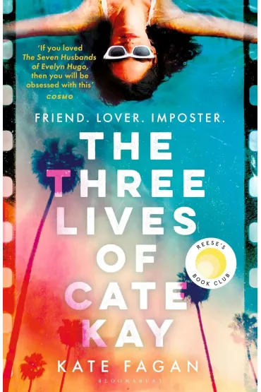 The Three Lives of Cate Kay - Kate  Fagan