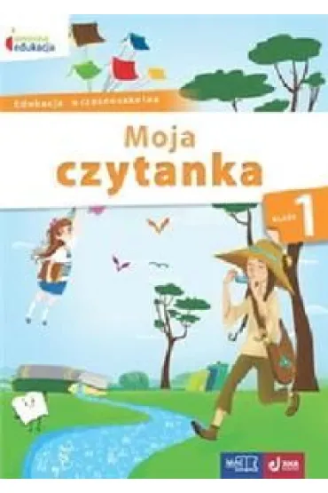 Owocna edukacja. Moja czytanka. Klasa 1 - Barbara Tichy, Beata Szurowska