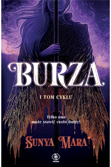 Tylko ona mo�e stawi� czo�o Burzy! Burza. Tom 1 - Sunya Mara