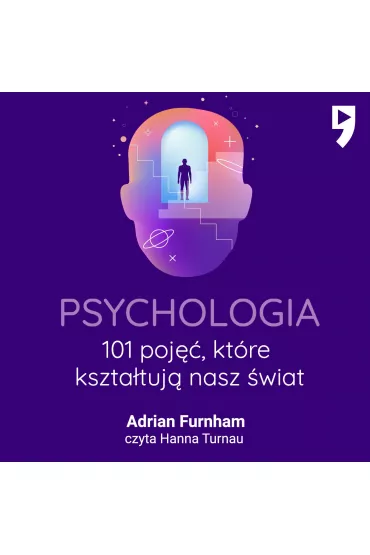Audiobook Psychologia. 101 poj��, kt�re kszta�tuj� nasz �wiat mp3 - Adrian Furnham