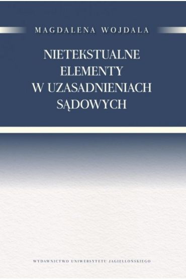 Nietekstualne elementy w uzasadnieniach sądowych