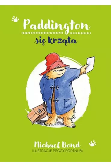 Paddington si krzta - Michael Bond