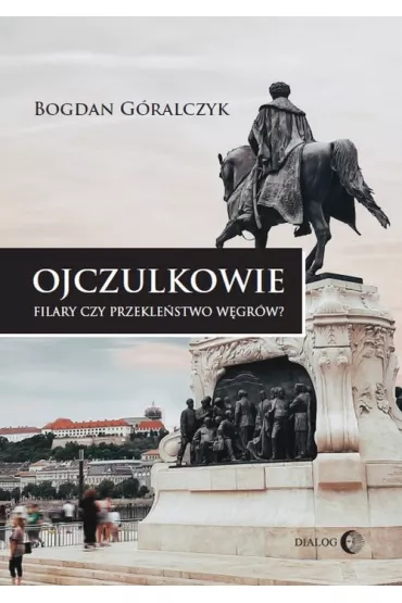 Ojczulkowie - Bogdan G�ralczyk