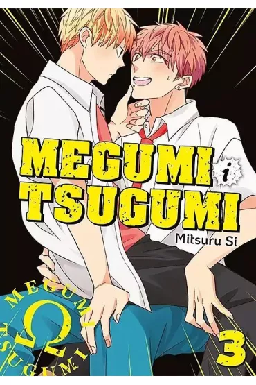 Megumi i Tsugumi. Tom 3 - Mitsuru Si