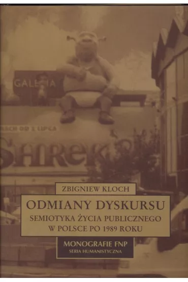 Odmiany dyskursu - Zbigniew Kloch