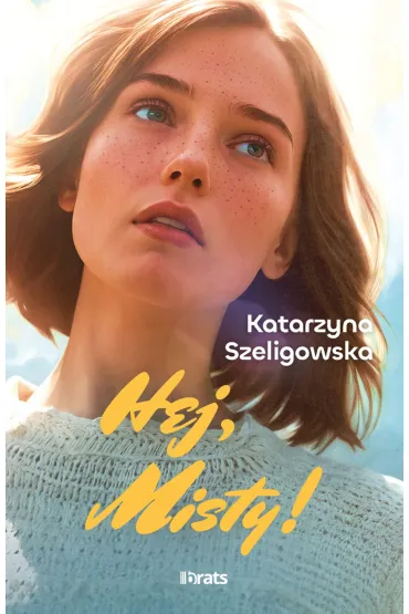 Hej, Misty! - Katarzyna  Szeligowska