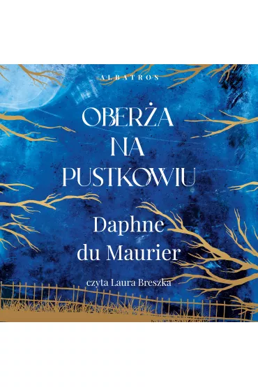 Audiobook Ober�a na pustkowiu mp3 - Daphne Du Maurier