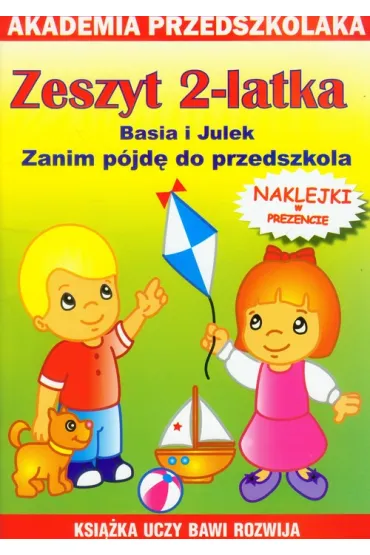 Zeszyt 2-latka Basia i Julek - Joanna Paruszewska