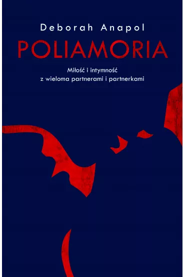 Poliamoria - Deborah Anapol